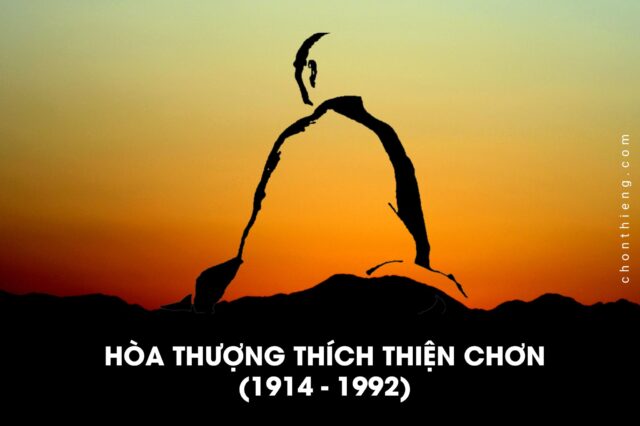 Hòa Thượng Thích Thiện Chơn (1914 1992)