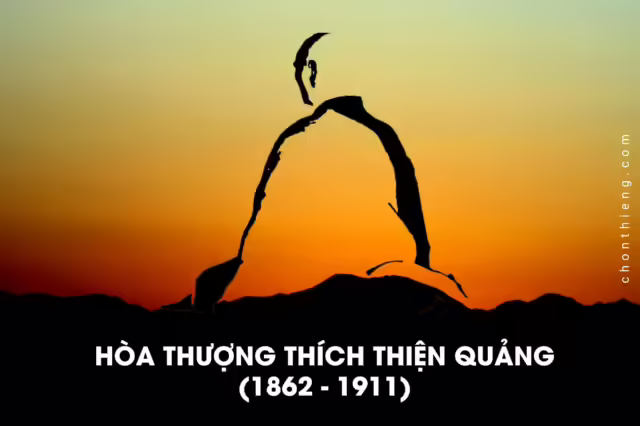 Hòa Thượng Thích Thiện Quảng (1862–1911)