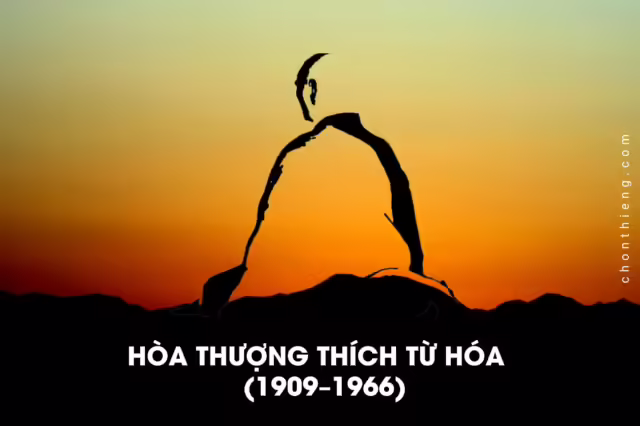 Hòa Thượng Thích Từ Hóa (1909–1966)