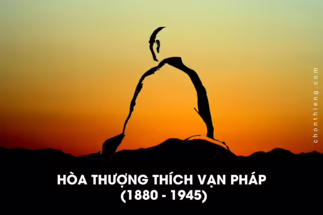 Hòa Thượng Thích Vạn Pháp (1880–1945)