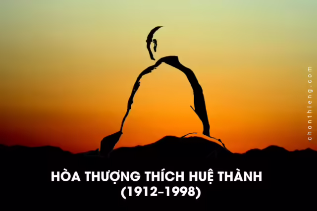 Hòa Thượng Thích Huệ Thành (1912–1998)