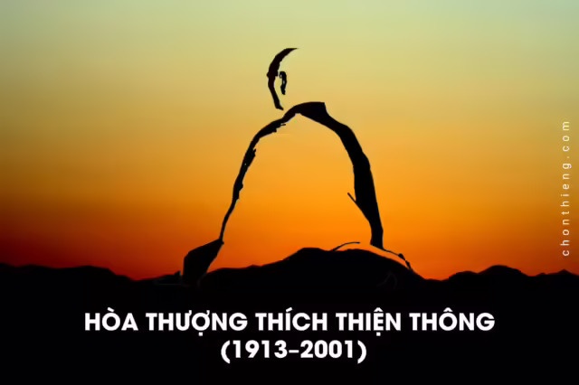 Hòa Thượng Thích Thiện Thông (1913–2001)