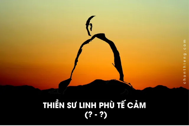 Thien su linh phu te cam